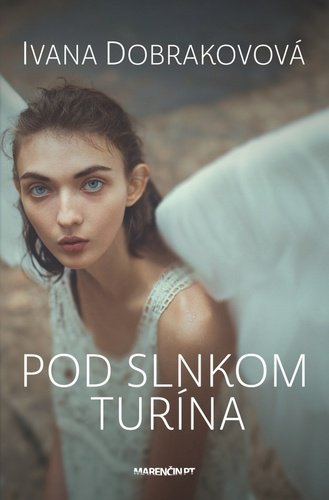 Levně Pod slnkom Turína - Ivana Dobrakovová