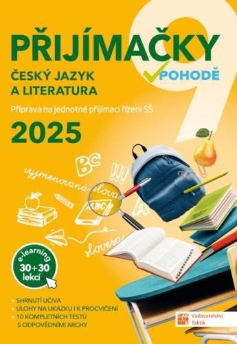 Levně Přijímačky 9 Český jazyk a literatura + E-learning 2025