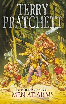 Men At Arms: (Discworld Novel 15) - Terry Pratchett