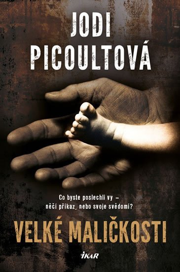 Levně Velké maličkosti, 2. vydání - Jodi Picoult