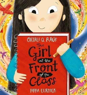 Levně The Girl at the Front of the Class - Onjali Q. Rauf