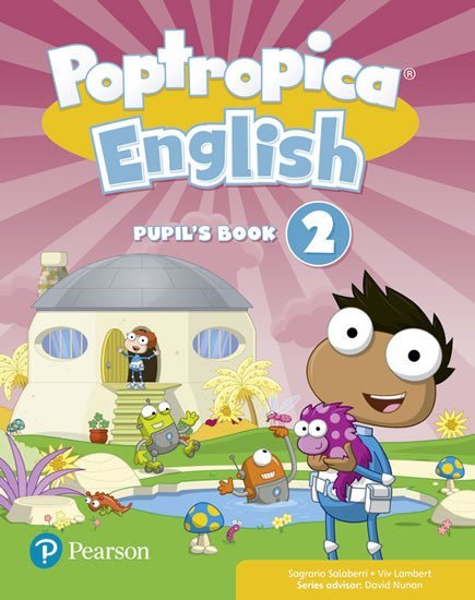 Levně Poptropica English 2 Pupil´s Book and Online World Access Code Pack - Linnette Erocak