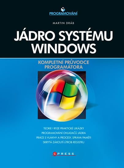 Levně Jádro systému Windows - Martin Dráb