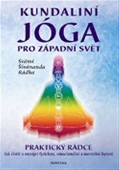 Levně Kundaliní jóga pro západní svět - Svámí Šivánanda Rádha