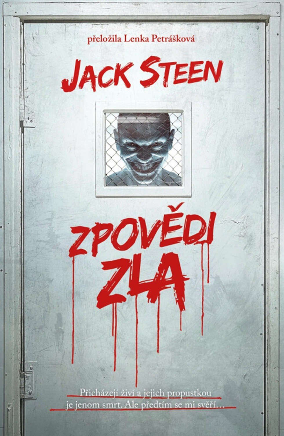 Levně Zpovědi zla - Jack Steen