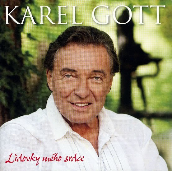 Levně Karel Gott - Lidovky mého srdce - Karel Gott