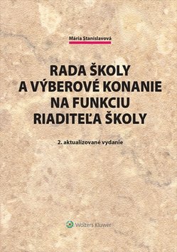 Product detail of Rada školy a výberové konanie na funkciu riaditeľa školy - Mária Stanislavová