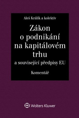 Levně Zákon o podnikání na kapitálovém trhu Komentář - Aleš Králík