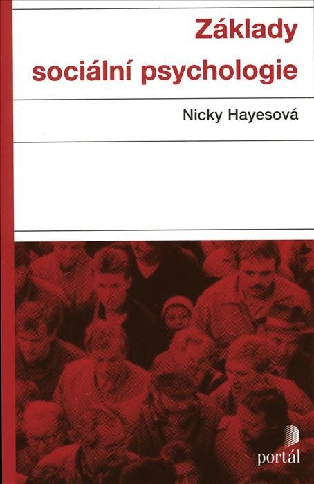 Levně Základy sociální psychologie, 8. vydání - Nicky Hayes