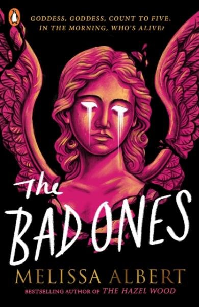 Levně The Bad Ones - Melissa Albert