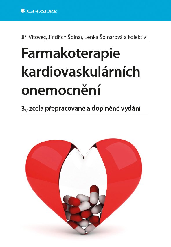 Levně Farmakoterapie kardiovaskulárních onemocnění - Jindřich Špinar