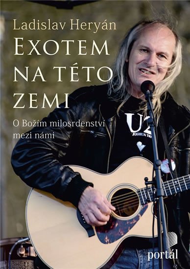 Levně Exotem na této zemi - O Božím milosrdenství mezi námi - Ladislav Heryán
