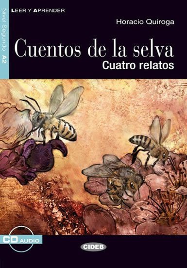 Levně Cuentos De La Selva + CD