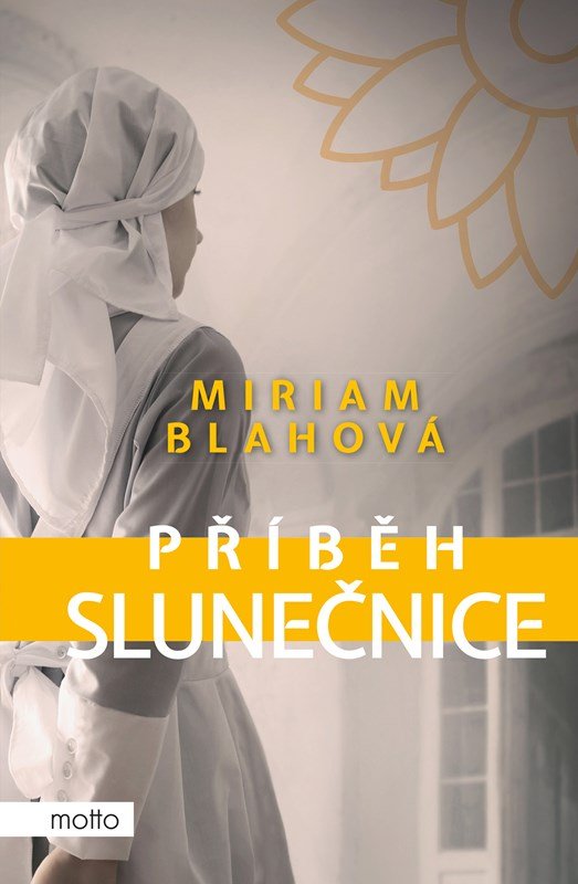 Levně Příběh slunečnice - Miriam Blahová
