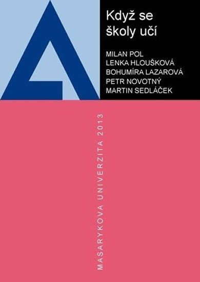 Levně Když se školy učí - Lenka Hloušková