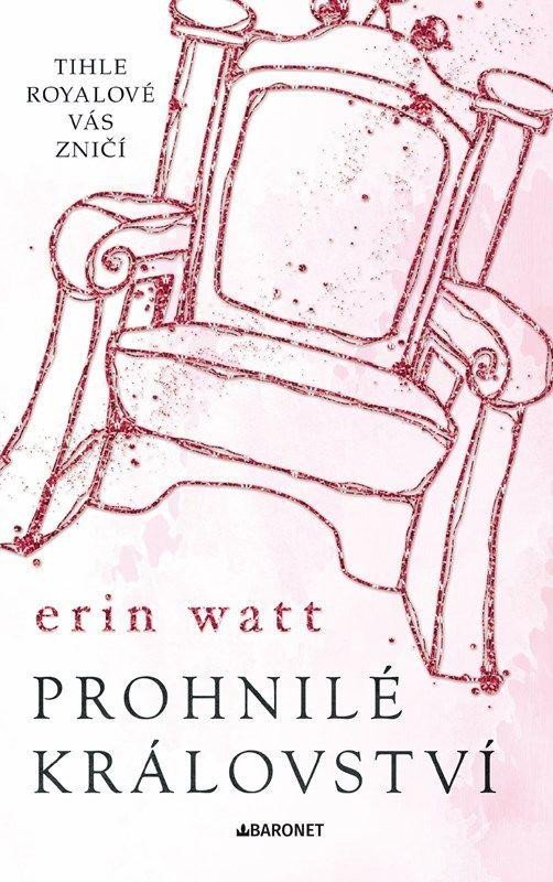 Levně Prohnilé království, 2. vydání - Erin Watt