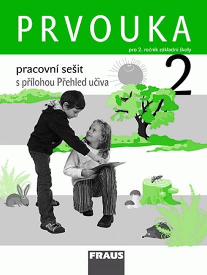 Levně Prvouka 2 pro ZŠ - Pracovní sešit, 1. vydání - Kolektiv autorů