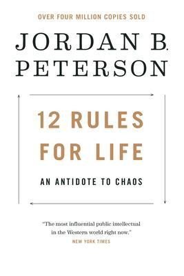 Levně 12 Rules for Life : An Antidote to Chaos, 1. vydání - Jordan B. Peterson