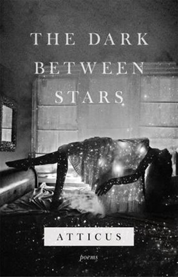 Levně The Dark Between Stars - Atticus