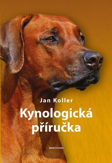 Levně Kynologická příručka - Jan Koller