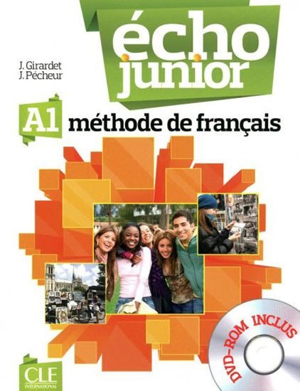 Écho Junior A1: Livre de l´éleve + DVD-ROM - Jacky Girardet