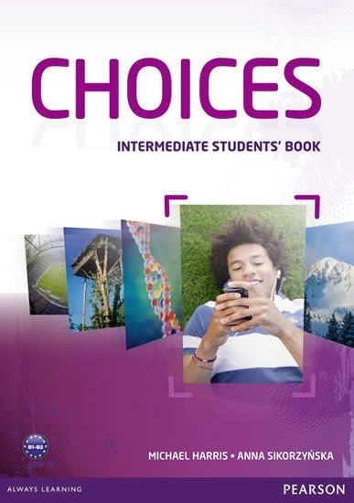 Levně Choices Intermediate Students´ Book - Michael Harris