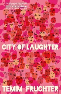 City of Laughter, 1. vydání - Temim Fruchter