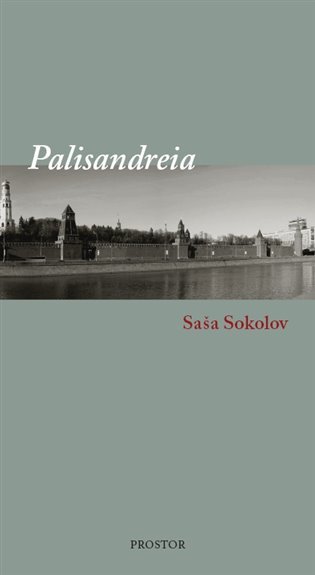Levně Palisandreia - Saša Sokolov