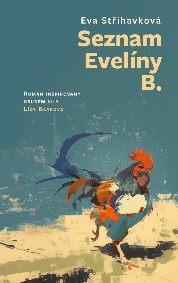 Levně Seznam Evelíny B. - Román inspirovaný osudem vily Lídy Baarové - Eva Střihavková