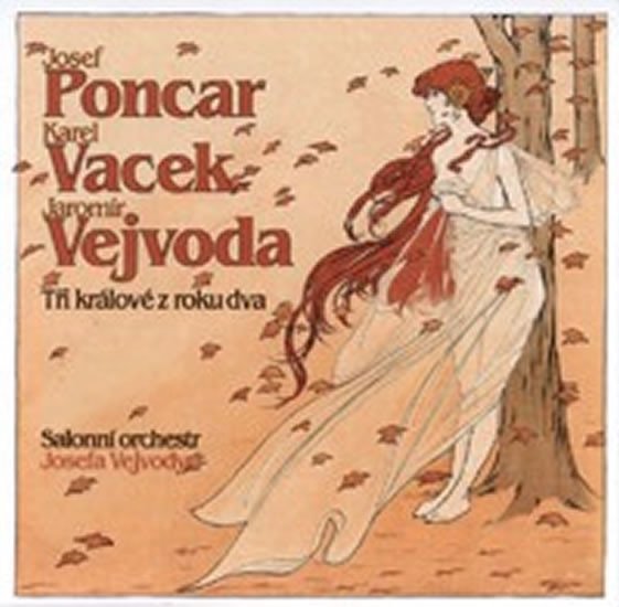 Levně Poncar/Vejvoda/Vacek - Tři králové z roku dva - CD - interpreti Různí