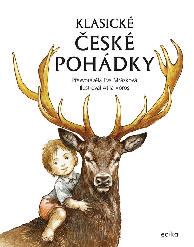Klasické české pohádky - Eva Mrázková