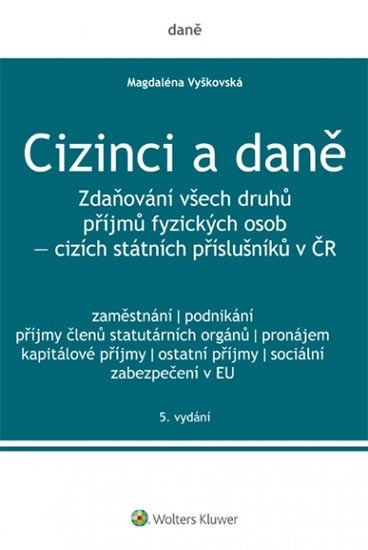 Levně Cizinci a daně, 5. vydání - Magdaléna Vyškovská