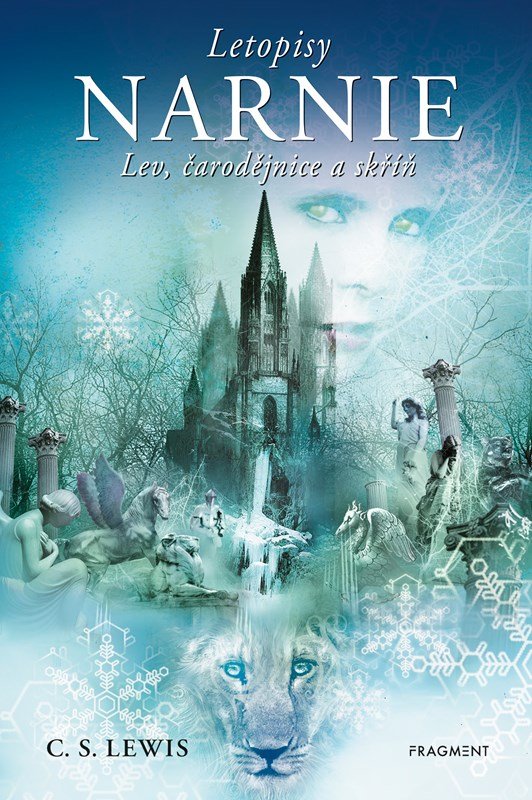 Letopisy Narnie - Lev, čarodějnice a skříň, 2. vydání - C. S. Lewis