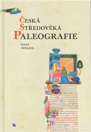 Levně Česká středověká paleografie - Hana Pátková