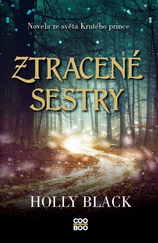 Levně Ztracené sestry - Holly Black