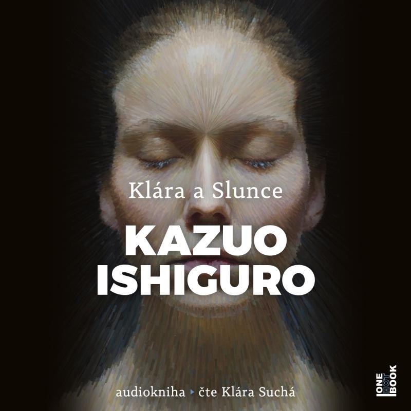Levně Klára a Slunce - CDmp3 (Čte Klára Suchá) - Kazuo Ishiguro