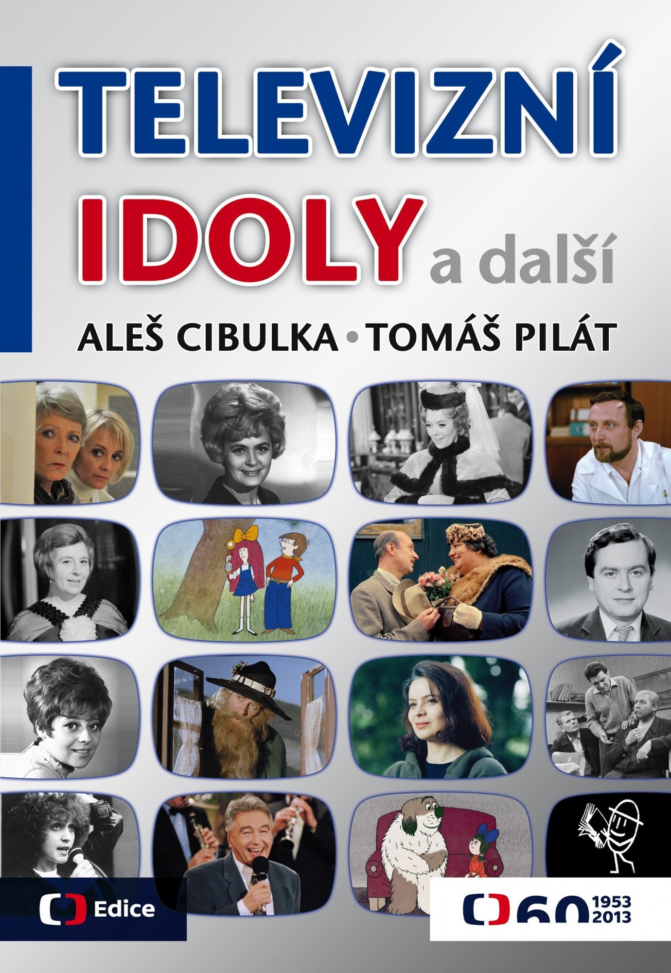 Televizní idoly - Aleš Cibulka
