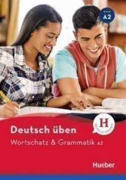 Levně Deutsch üben - Wortschatz &amp; Grammatik A2 : Buch - Billina, Anneli; Brill, Lilli Marlen; Techmer, Marion