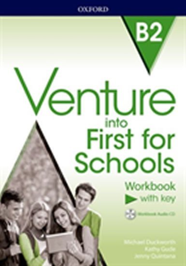 Levně Venture into First for Schools Workbook With Key Pack - Michael Duckworth