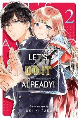 Levně Let´s Do It Already! 2 - Aki Kusaka