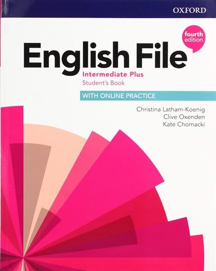 Levně English File Intermediate Plus Student´s Book with Student Resource Centre Pack (4th) - Christina Latham-Koenig