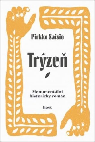 Levně Trýzeň - Pirkko Saisio