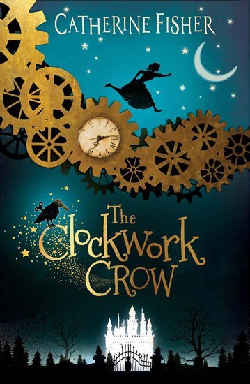 Levně The Clockwork Crow - Catherine Fisher