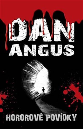 Levně Hororové povídky - Dan Angus