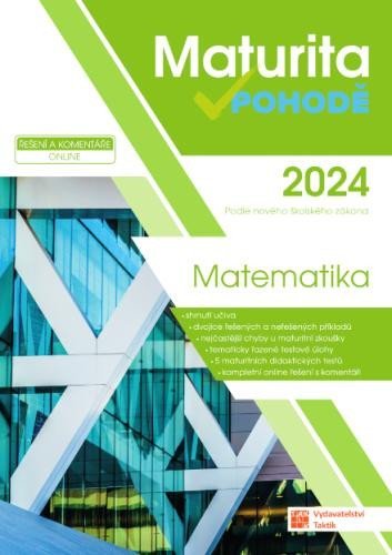 Levně Matematika - Maturita v pohodě 2024