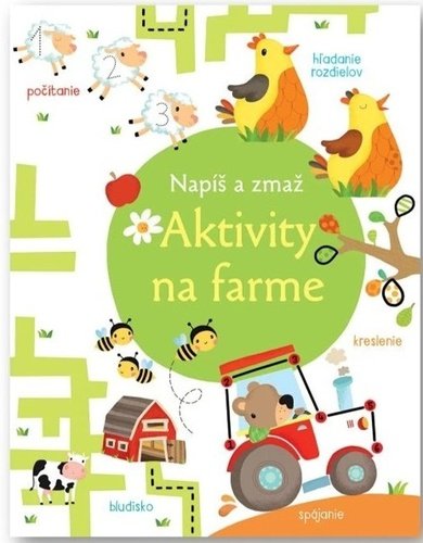 Napíš a zmaž Aktivity na farme - Kirsteen Robson; ?aria Neradova