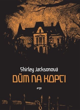 Levně Dům na kopci - Shirley Jackson