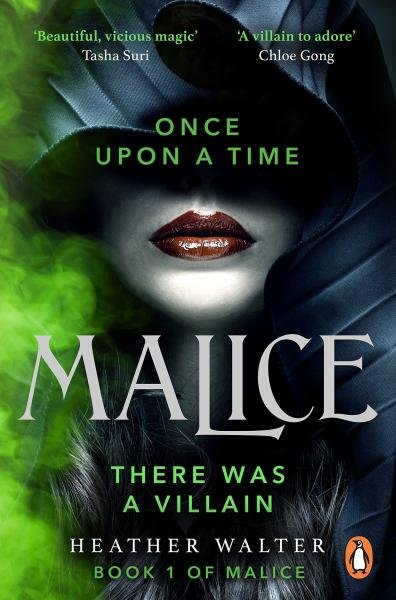 Malice: Book One of the Malice Duology - Heather Walter