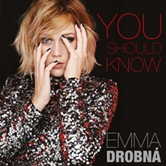 You Should Know - CD - Emma Drobná