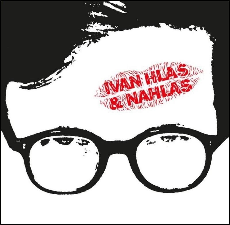 Levně Ivan Hlas &amp; Nahlas - LP - Ivan Hlas